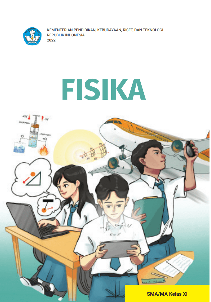 Fisika untuk SMA/MA Kelas XI KURIKULUM MERDEKA