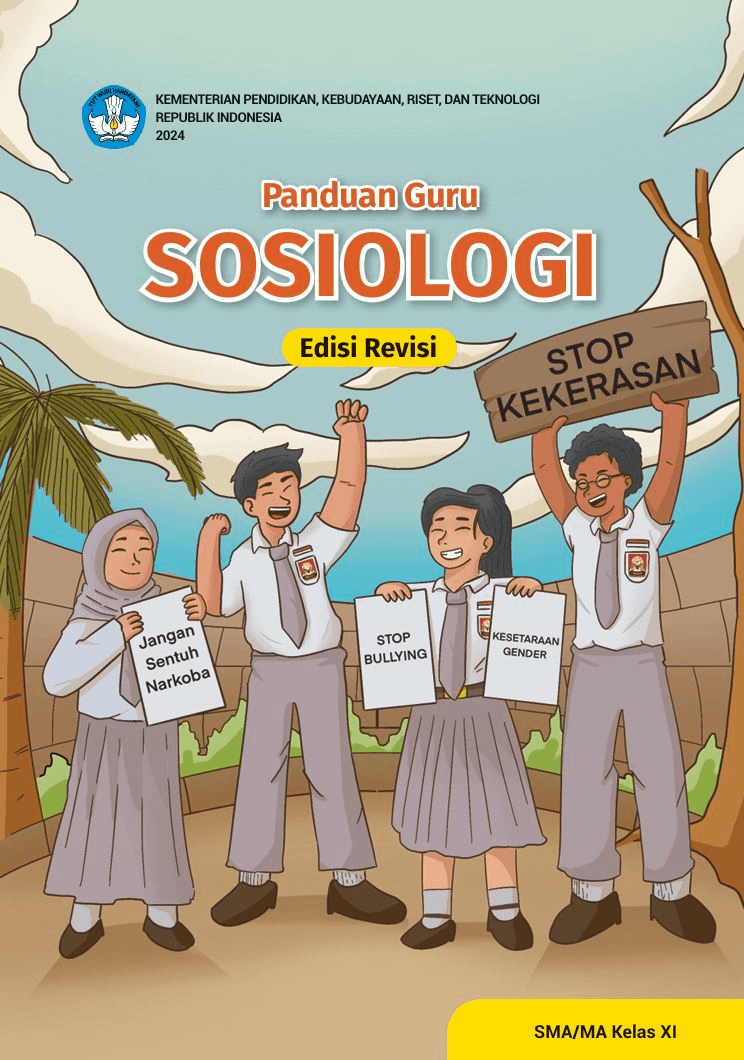 Panduan Guru Sosiologi untuk SMA/MA Kelas XI (Edisi Revisi) KURMER