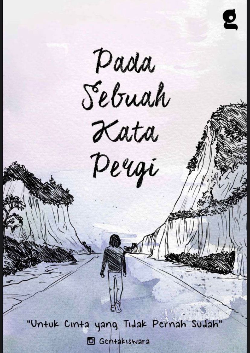 PADA SEBUAH KATA PERGI